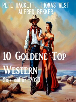 cover image of 10 Goldene Top Western September 2023